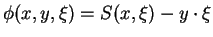 $ \phi(x,y,\xi)=S(x,\xi)-y\cdot\xi$